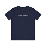 Til Death Do Us Part - Leisure Tee