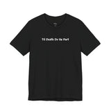 Til Death Do Us Part - Leisure Tee