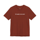 Til Death Do Us Part - Leisure Tee
