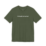 Til Death Do Us Part - Leisure Tee