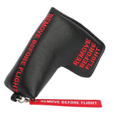 Remove Before Flight - Blade Putter Headcover